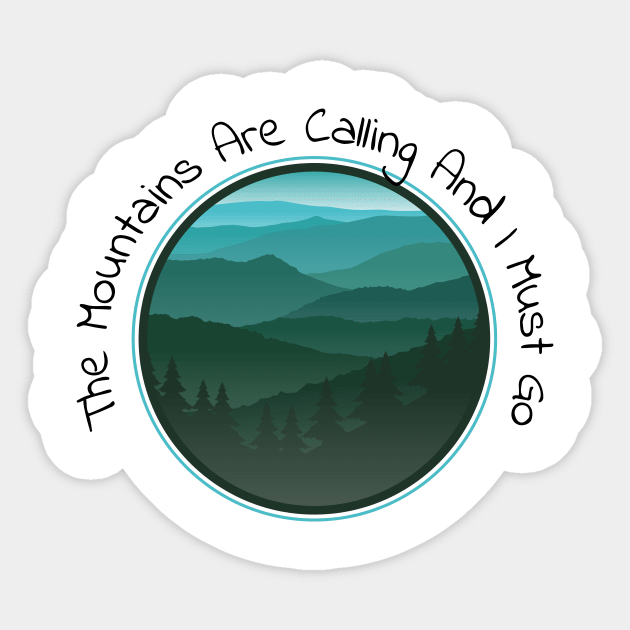 The Mountains Are Calling Sticker by West Virginia Women Work